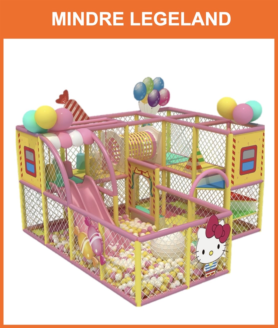 Legeland
Mindre standart og special designede legeland
Klik på billedet og se mere
*